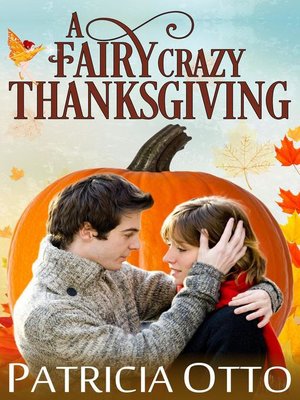 cover image of A Fairy Crazy Thanksgiving